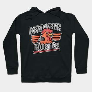 Christian Boldness T-Shirt - Remember the Rooster, Peter's Denial of Jesus Tee Hoodie